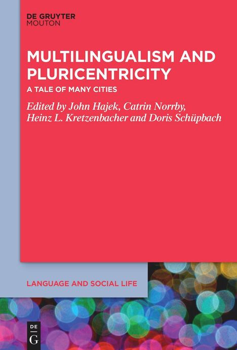 Multilingualism and Pluricentricity, Buch