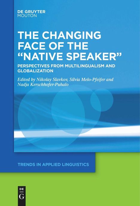The Changing Face of the "Native Speaker", Buch