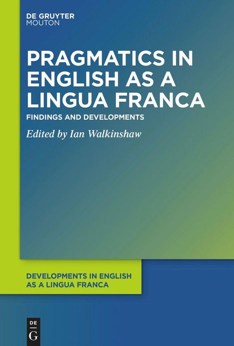Pragmatics in English as a Lingua Franca, Buch
