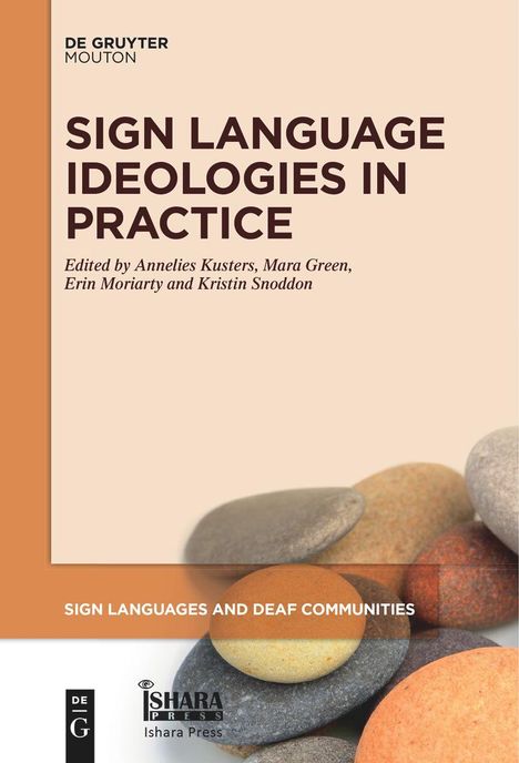 Sign Language Ideologies in Practice, Buch