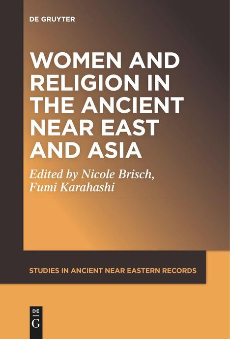 Women and Religion in the Ancient Near East and Asia, Buch