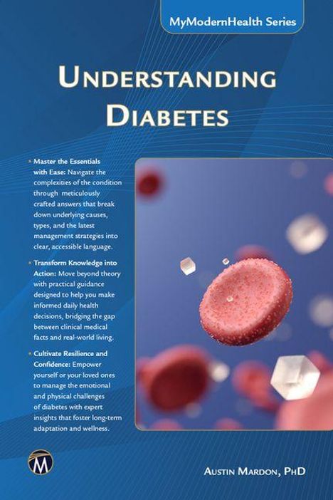 Texte: "Understanding Diabetes", "Austin Mardon, PhD". Zentral ein rotes Blutkörperchen und Glukosemoleküle auf blauem Hintergrund.