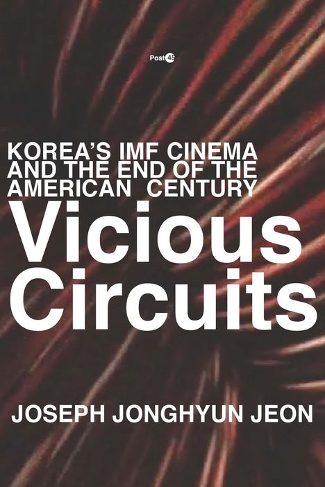 Joseph Jonghyun Jeon: Vicious Circuits, Buch