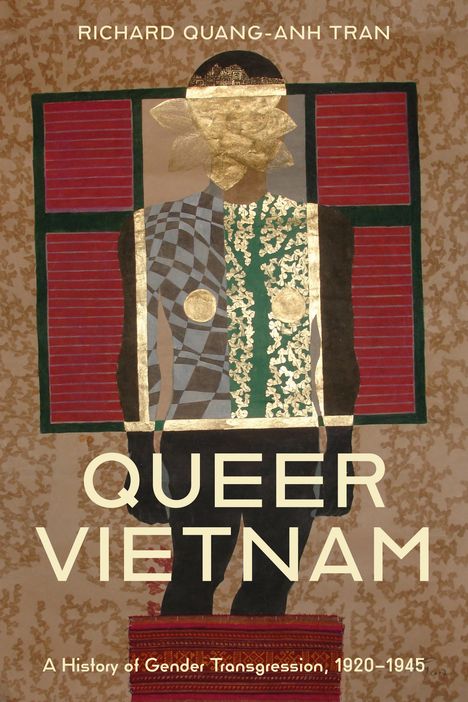 Richard Quang-Anh Tran: Queer Vietnam, Buch