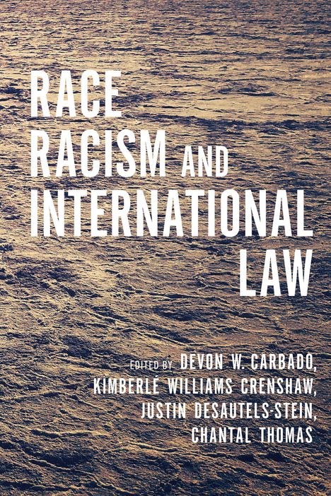 Race, Racism, and International Law, Buch