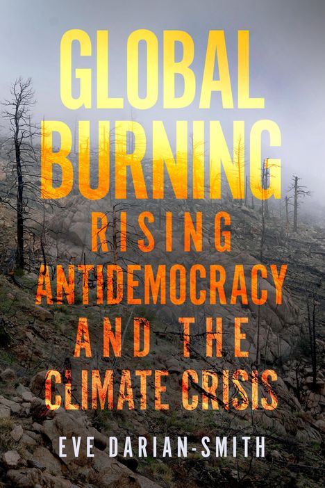 Eve Darian-Smith: Global Burning, Buch