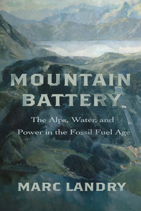 Marc Landry: Mountain Battery, Buch