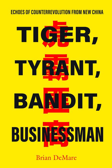 Brian Demare: Tiger, Tyrant, Bandit, Businessman, Buch