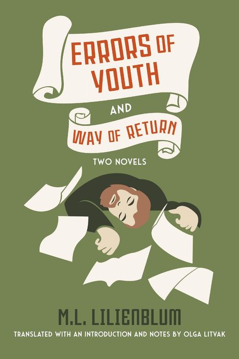 "Errors of Youth and Way of Return, Two Novels, M.L. Lilienblum. Illustration: schlafender Mensch, herumfliegende Blätter."