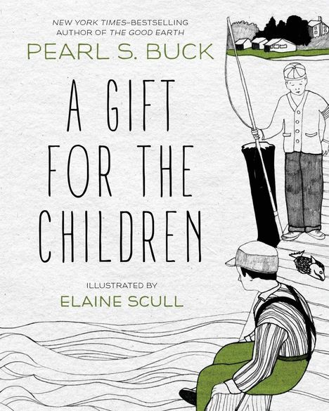"A Gift for the Children" von Pearl S. Buck, illustriert von Elaine Scull. Illustration: Kinder beim Fischen am Fluss.