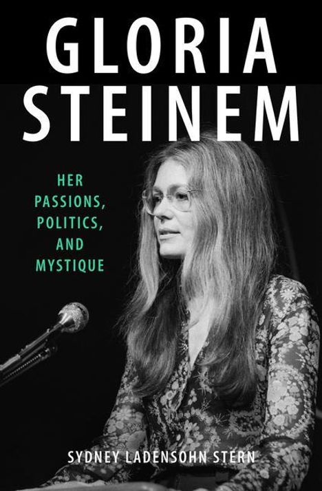 Sydney Ladensohn Stern: Gloria Steinem, Buch