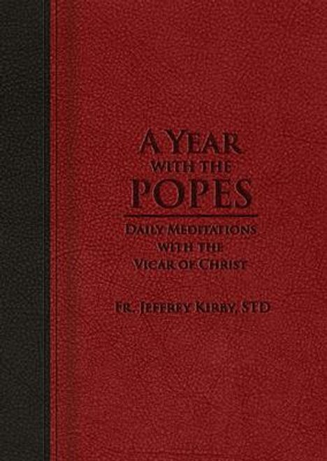 Jeffrey Kirby: A Year with the Popes, Buch