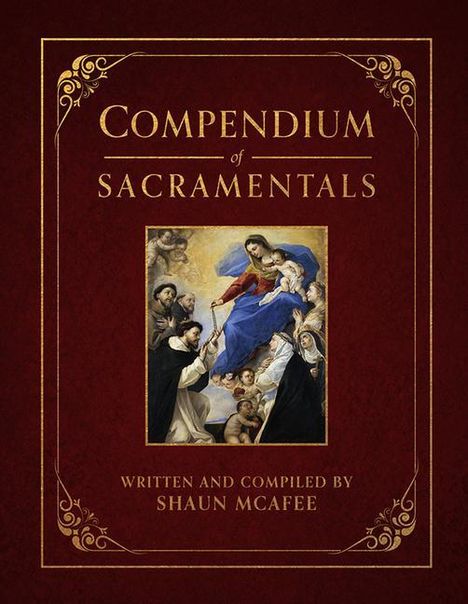 Shaun McAfee: Compendium of Sacramentals, Buch