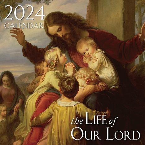 Tan Books: 2024 Life of Our Lord Wall Calendar, Kalender