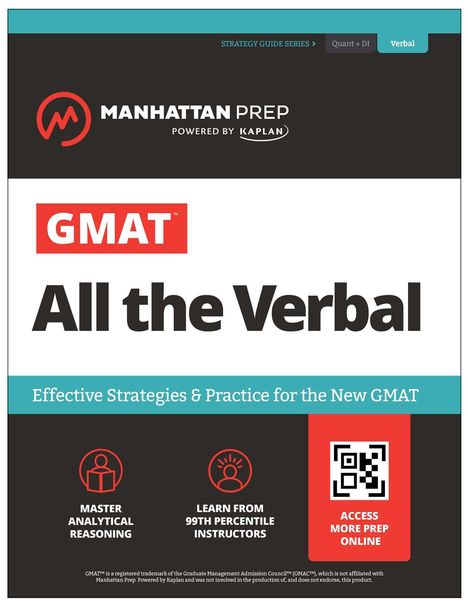 Manhattan Prep: GMAT All the Verbal: Effective Strategies &amp; Practice for the New GMAT + Atlas Online, Buch