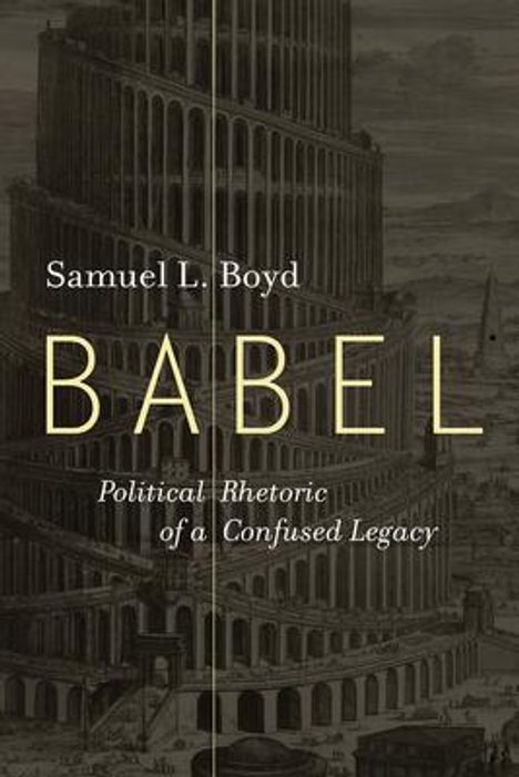 Samuel L Boyd: Babel, Buch