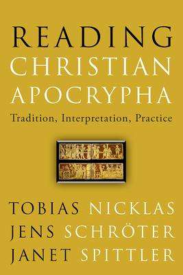 Tobias Nicklas: Reading Christian Apocrypha, Buch