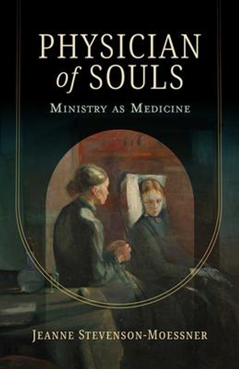 Jeanne Stevenson-Moessner: Physician of Souls, Buch