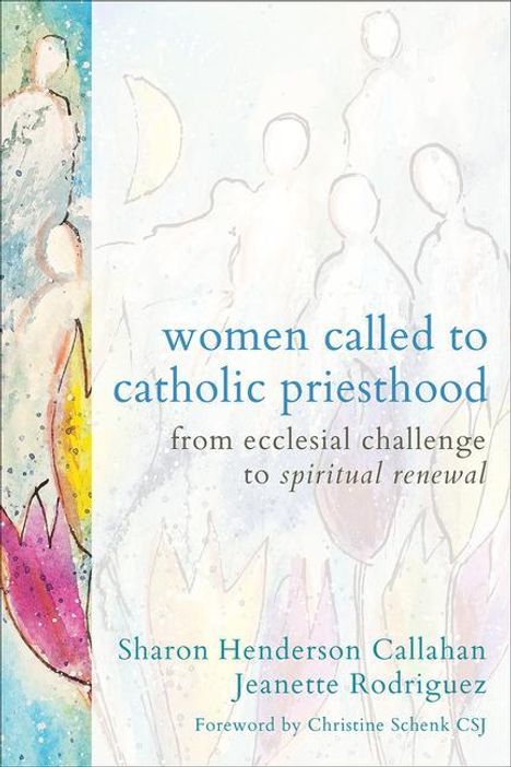 Jeanette Rodriguez: Women Called to Catholic Priesthood, Buch