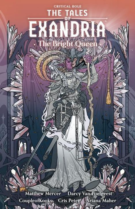 Darcy Van Poelgeest: Critical Role: The Tales of Exandria Volume 1 --The Bright Queen, Buch