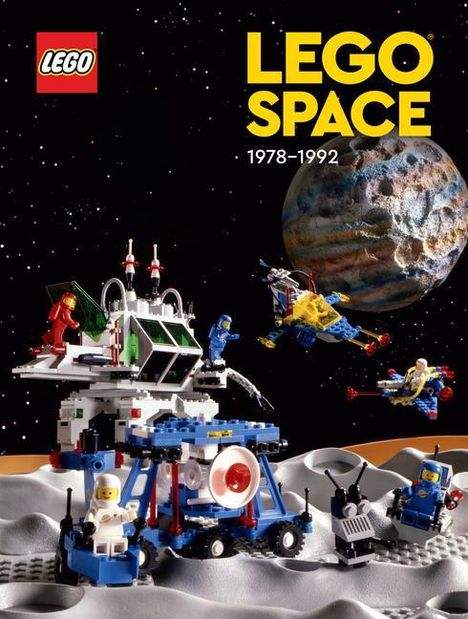 Lego Books: LEGO Space: 1978-1992, Buch