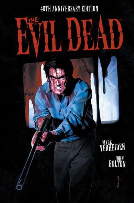 Mark Verheiden: The Evil Dead: 40th Anniversary Edition, Buch