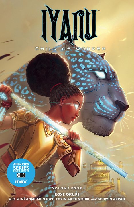 Roye Okupe: Iyanu: Child of Wonder Volume 4, Buch