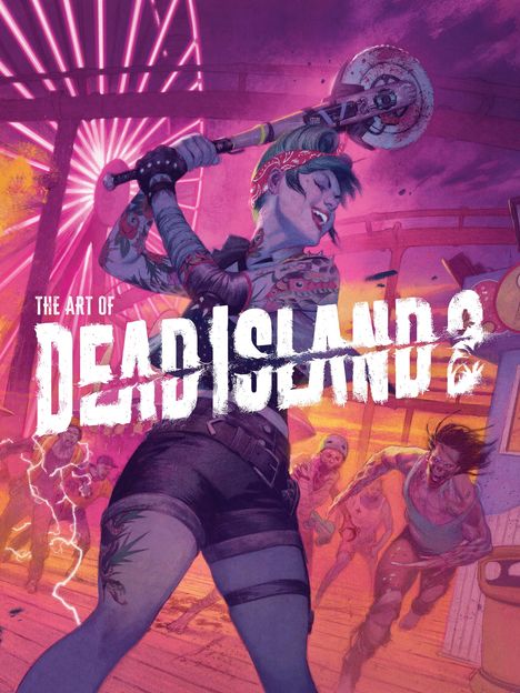 Alex Calvin: The Art of Dead Island 2, Buch