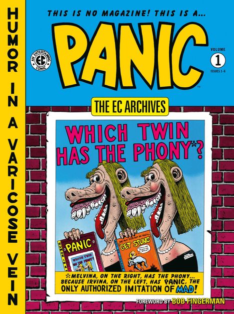 Titel: "PANIC". Text: "WHICH TWIN HAS THE PHONY?", "HUMOR IN A VARICOSE VEIN", "THE EC ARCHIVES", "FOREWORD BY BOB FINGERMAN". Zeichnung von zwei identischen Figuren, eine hält ein "PANIC"-Heft, die andere ein "GET STUNG"-Heft.