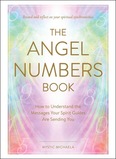 Mystic Michaela: The Angel Numbers Book, Buch