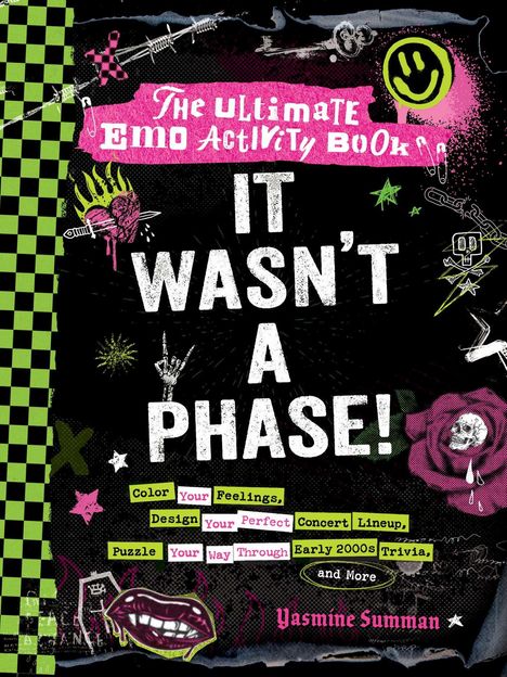 Yasmine Summan: It Wasn't a Phase!, Buch