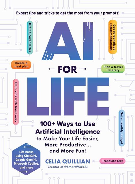 Celia Quillian: AI for Life, Buch