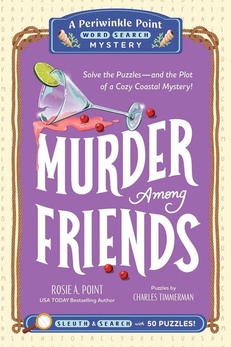 Text: "Murder Among Friends", "Solve the Puzzles", "A Periwinkle Point Word Search Mystery". Illustration eines umgekippten Glases.