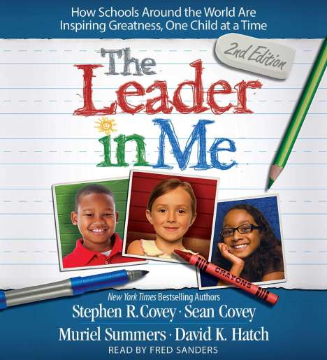 Stephen R Covey: The Leader in Me, CD