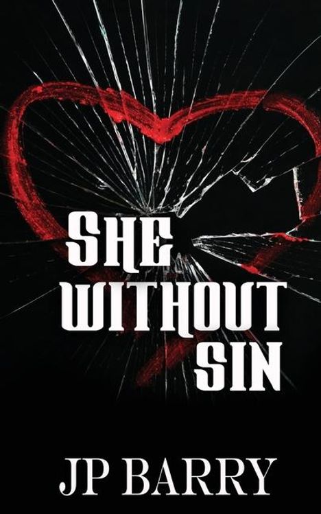 Jp Barry: She Without Sin, Buch