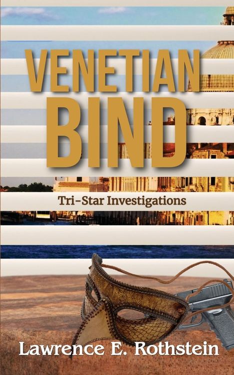 Lawrence E. Rothstein: Venetian Bind, Buch