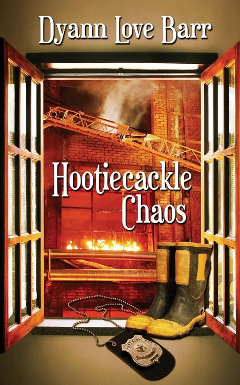 Dyann Love Barr: Hootiecackle Chaos, Buch