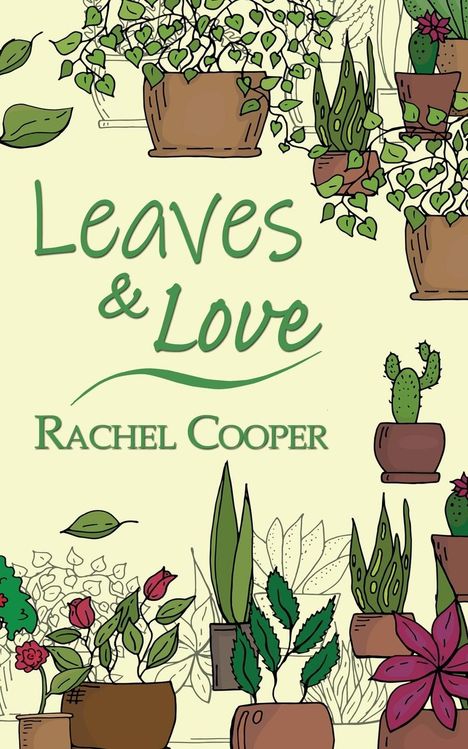 Rachel Cooper: Leaves &amp; Love, Buch