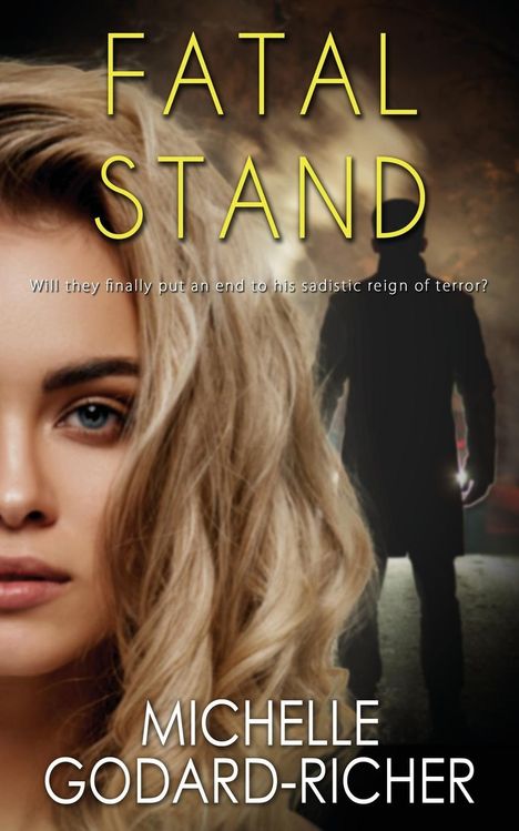 Michelle Godard-Richer: Fatal Stand, Buch