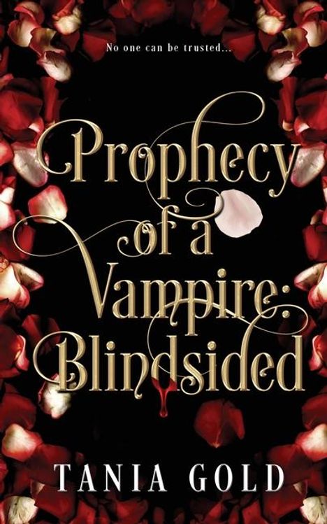 Tania Gold: Prophecy of a Vampire, Buch