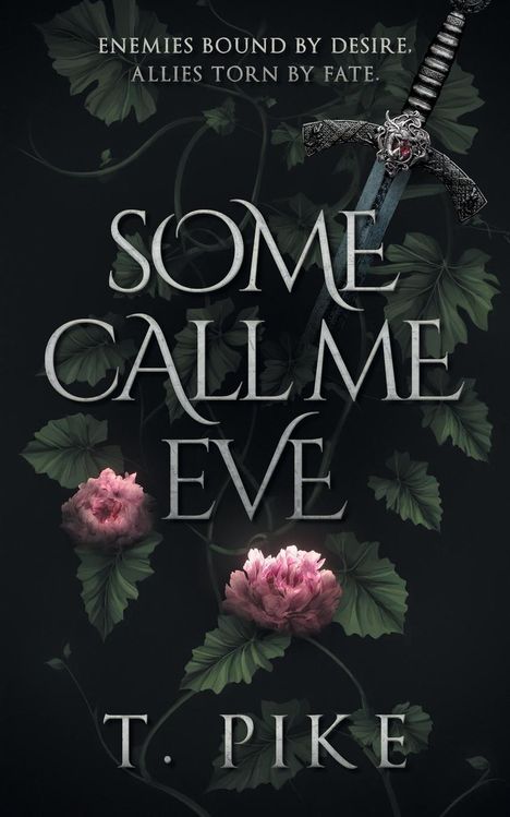 T. Pike: Some Call Me Eve, Buch