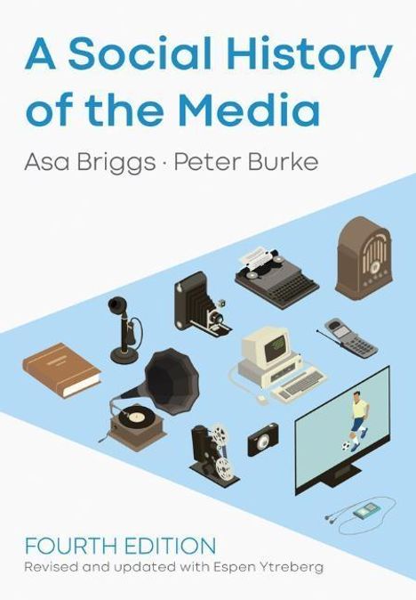 Peter Burke: A Social History of the Media, Buch