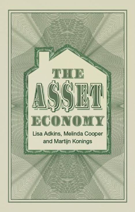 Lisa Adkins: The Asset Economy, Buch