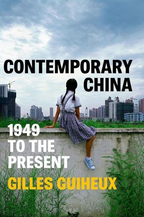 Gilles Guiheux: Contemporary China, Buch