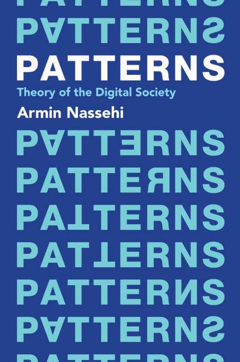 Armin Nassehi: Patterns, Buch