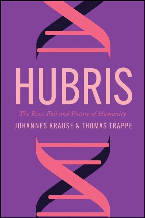 Johannes Krause: Hubris, Buch