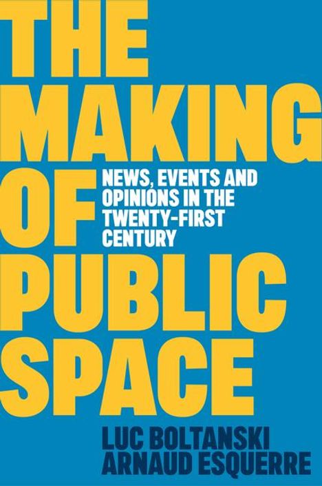 Arnaud Esquerre: The Making of Public Space, Buch