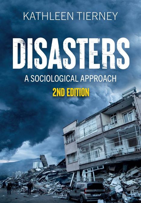 Kathleen Tierney: Disasters, Buch