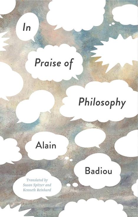 Alain Badiou: In Praise of Philosophy, Buch