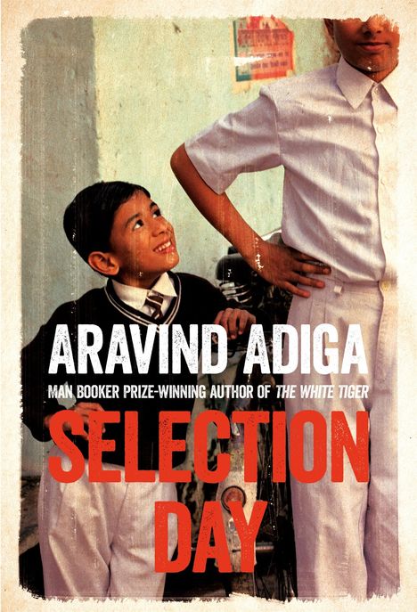 Aravind Adiga: Selection Day, Buch